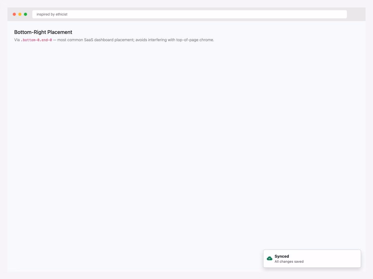 Bottom-right placement demo — white toast with green cloud-check icon, "Synced" header, "All changes saved" subtext in the bottom-right corner